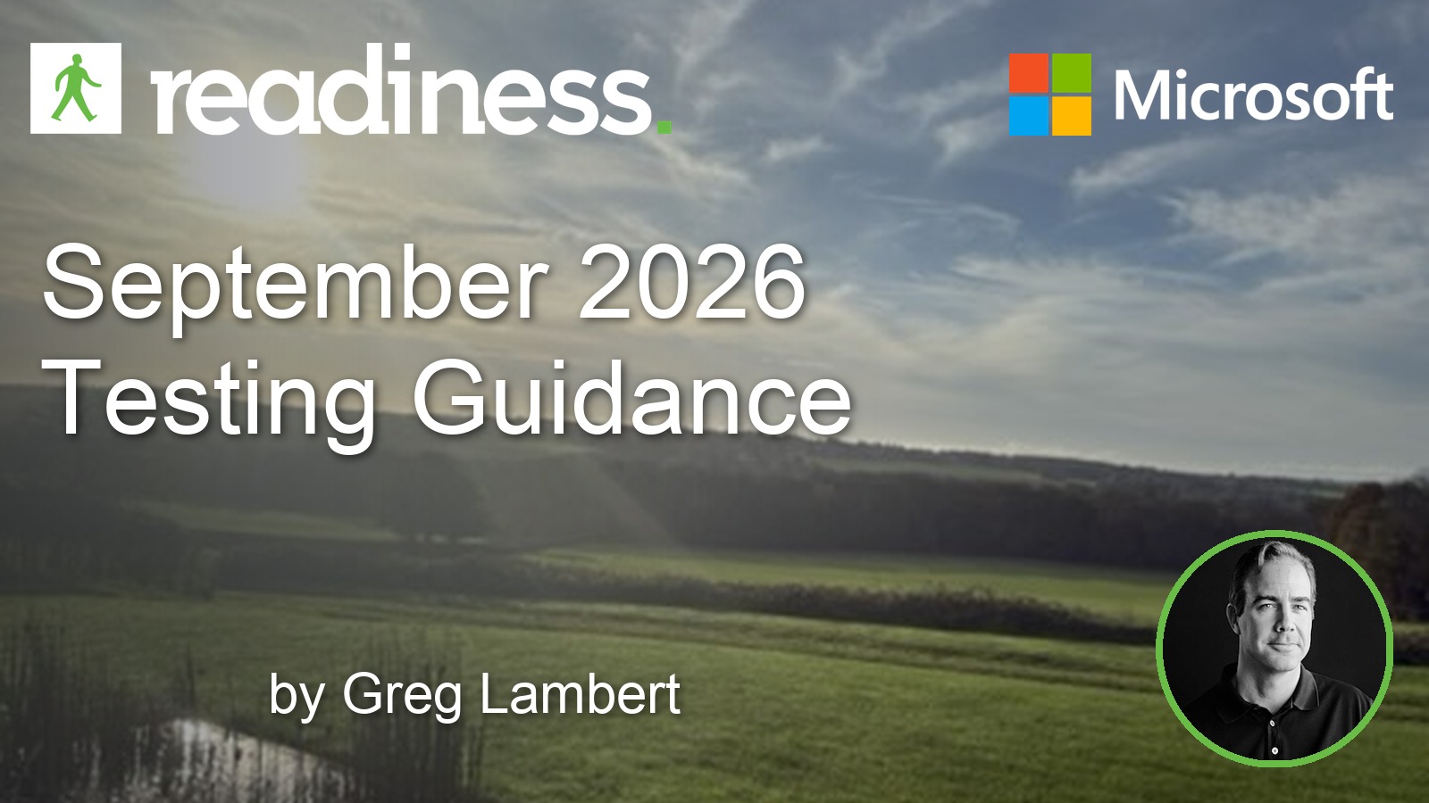 Readiness September 2026 Testing Guidance card showing low sun over a hillside meadow, with the Readiness and Microsoft marks, by Greg Lambert